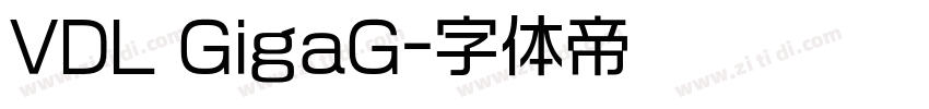 VDL GigaG字体转换